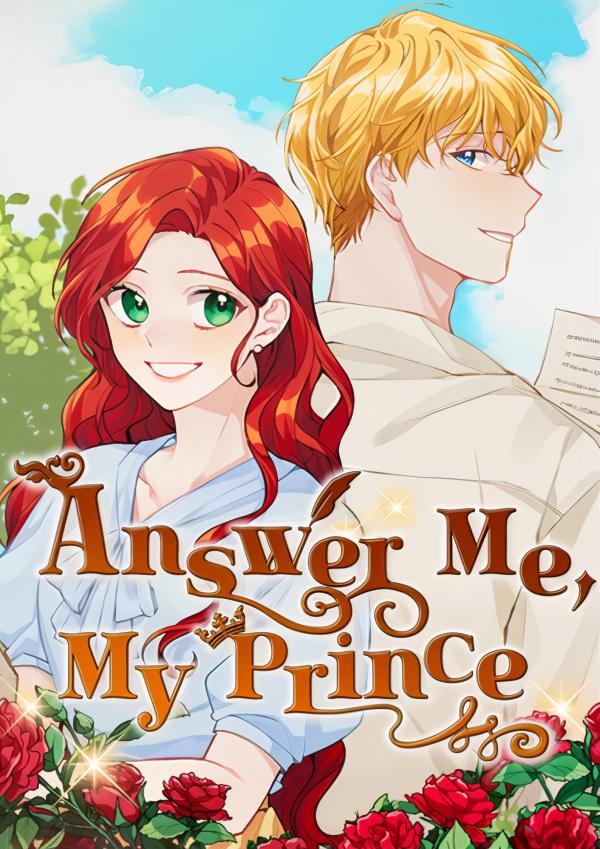 Answer Me, My Prince